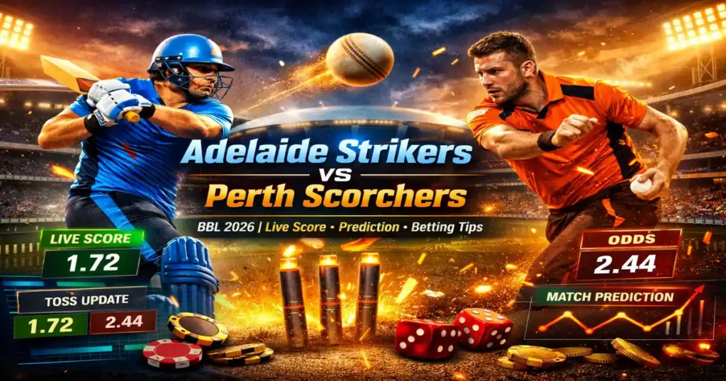 Adelaide Strikers vs Perth Scorchers