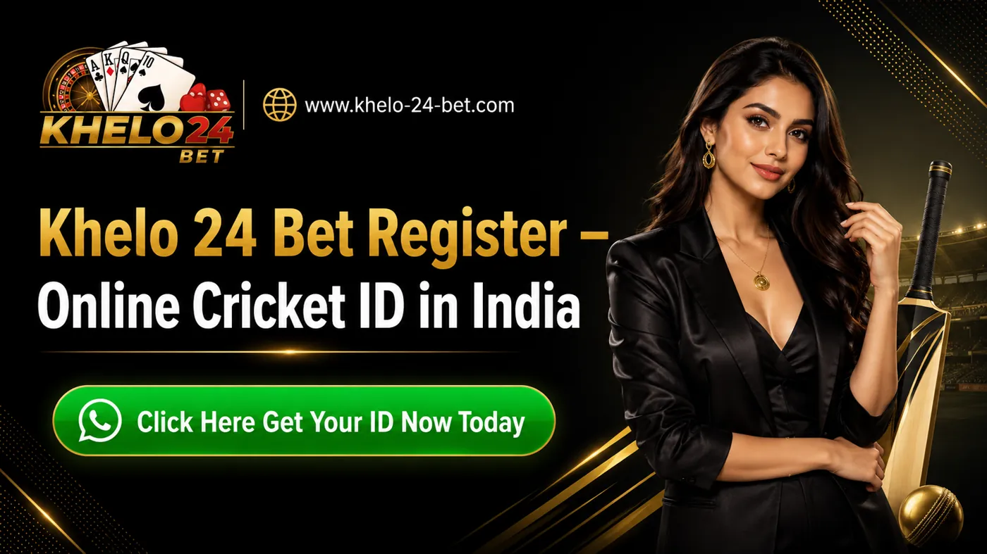 Khelo 24 Bet Register